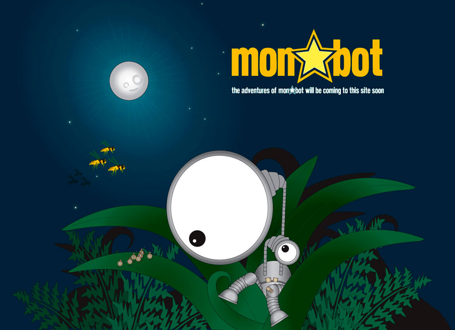 the adventures of monstarbot will be coming to this site soon